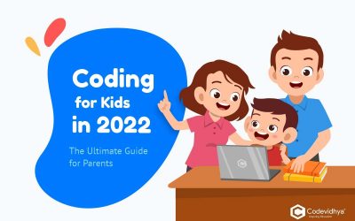 Coding for Kids in 2022 – A Parent’s Guide