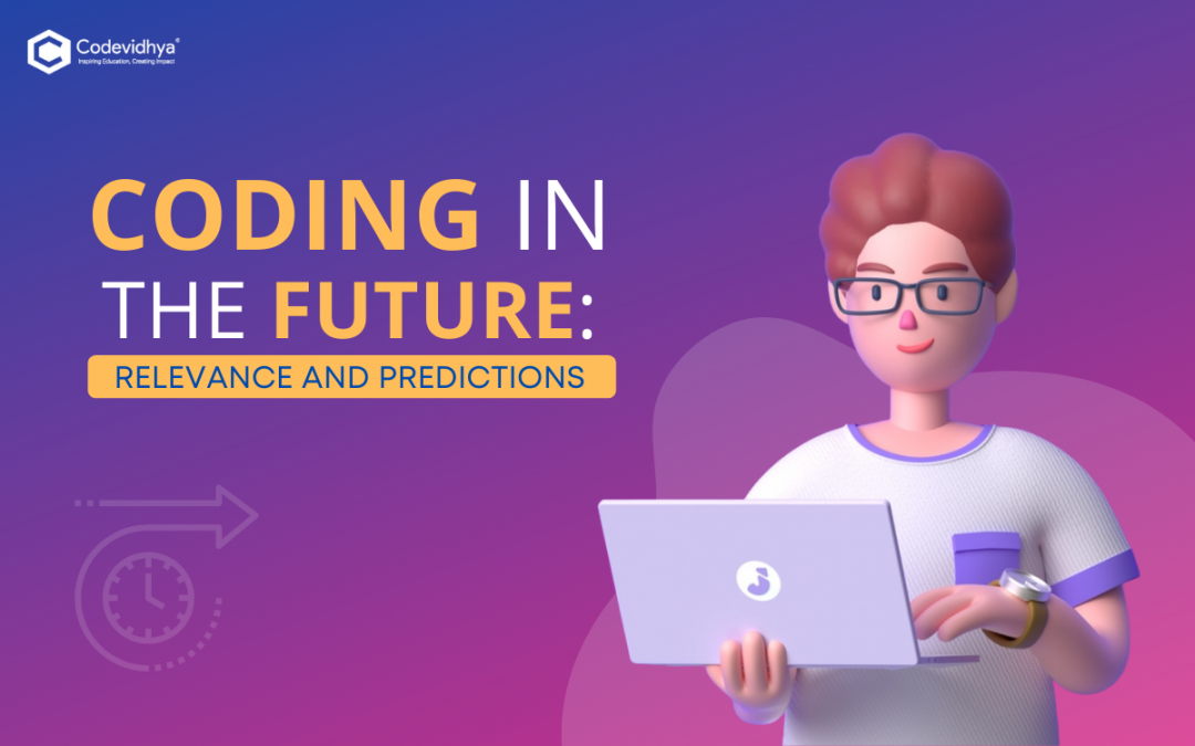 Coding in the Future: Relevance and Predictions